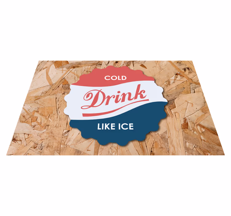 Placemats with quote cold drink like ice - TenStickers