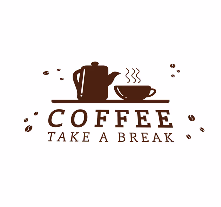 Placemats with quote coffee break inspiration - TenStickers