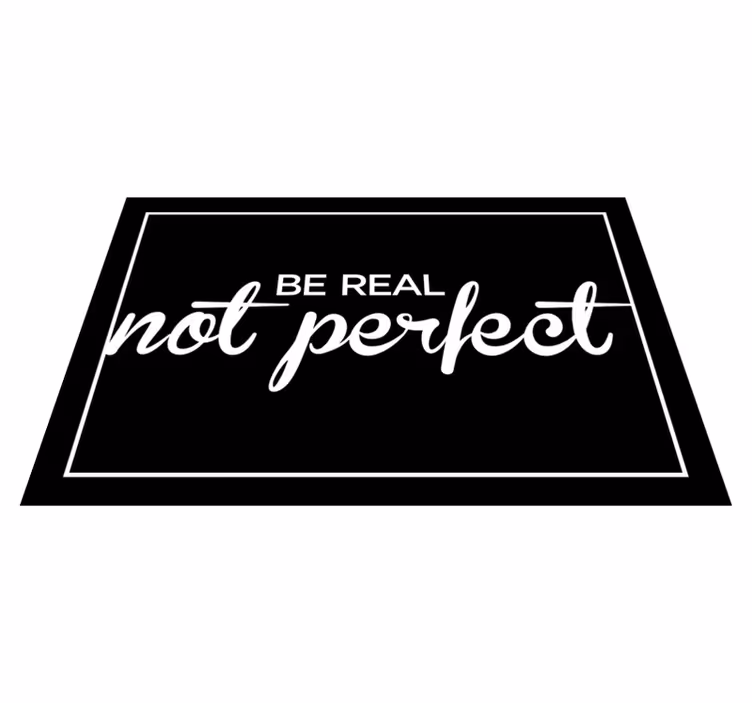 Placemat with quote embracing true essence - TenStickers