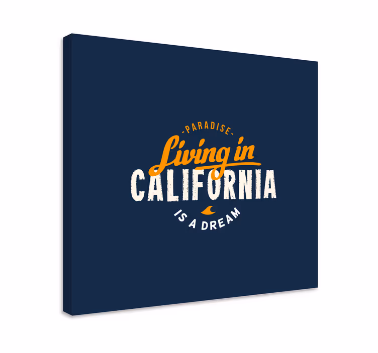 Living in California design canvas pictures - TenStickers