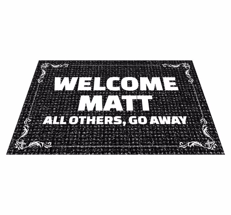 Funny welcome message entrance hall vinyl rug - TenStickers