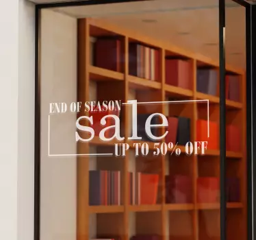 End-of-season shop window decal - Bring to the notice of potential customers of your seasonal sales on your business or shop with this sales sticker.