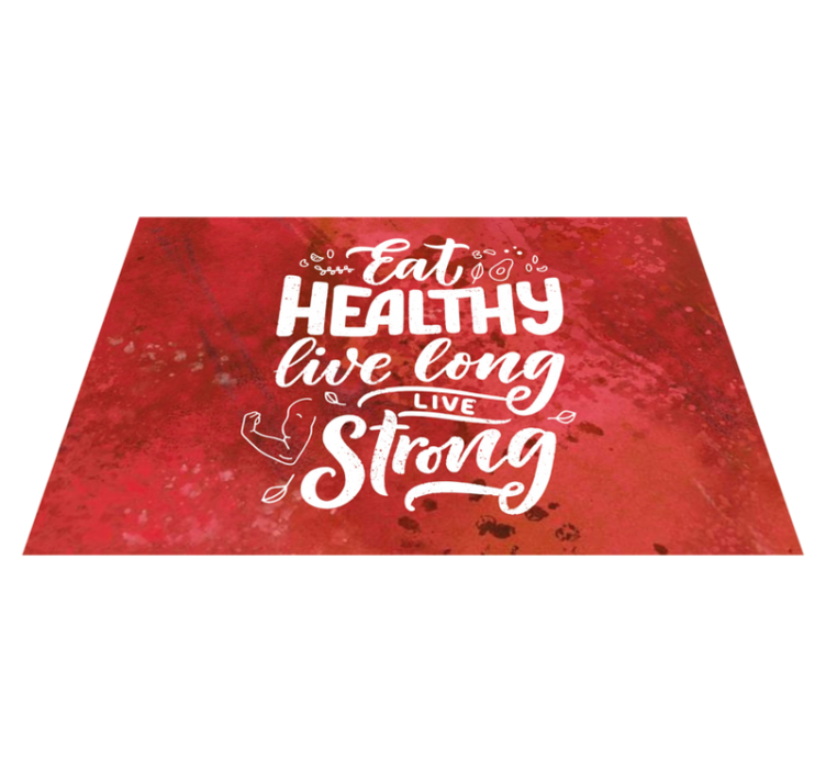Live long stay strong home placemats - TenStickers
