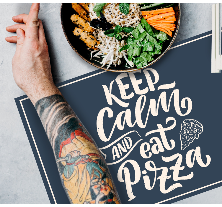 Keep calm and eat pizza Vinyl placemats - TenStickers