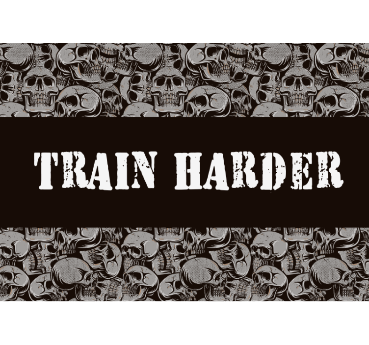 Train Harder skulls, fitness phrase wall mural - TenStickers
