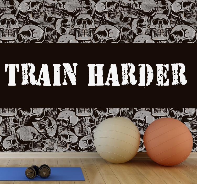Train Harder skulls, fitness phrase wall mural - TenStickers