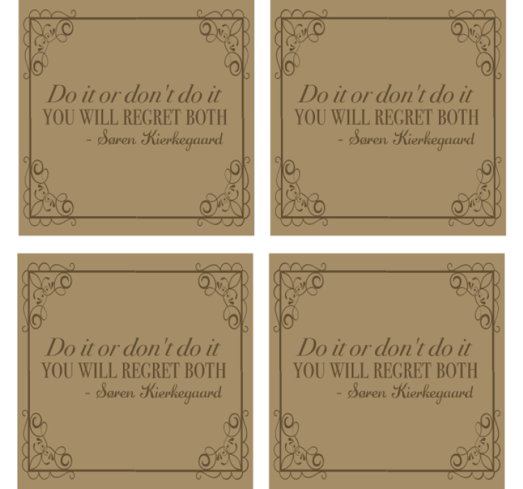 Søren Kierkegaard 'Do it or dont' quote coaster - TenStickers