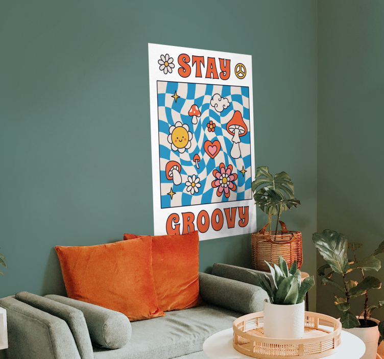 "Stay Groovy " poster print - TenStickers