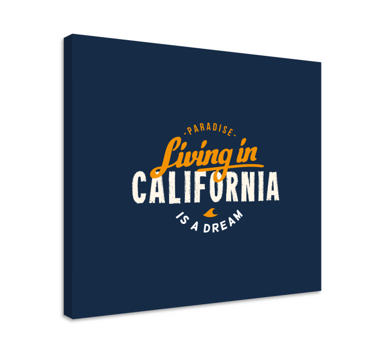 Living in California design canvas pictures - TenStickers