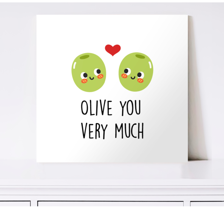 Funny quote with Olives quote canvas wall art - TenStickers