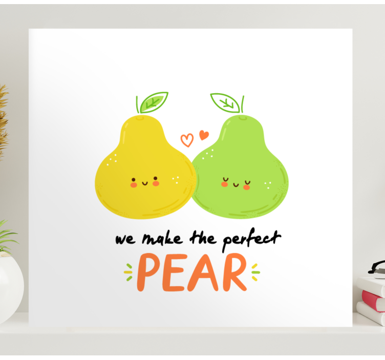 Funny quote with pears quote canvas wall art - TenStickers