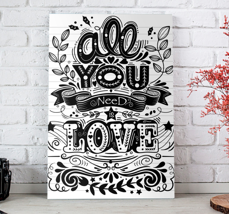 Quote canvas all you need - TenStickers