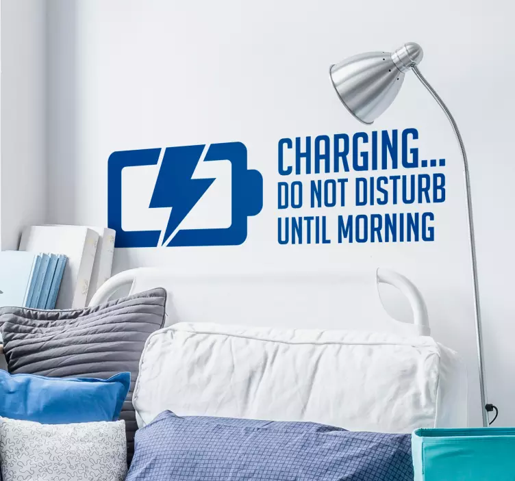 Charging do not Disturb Headboard Sticker - TenStickers