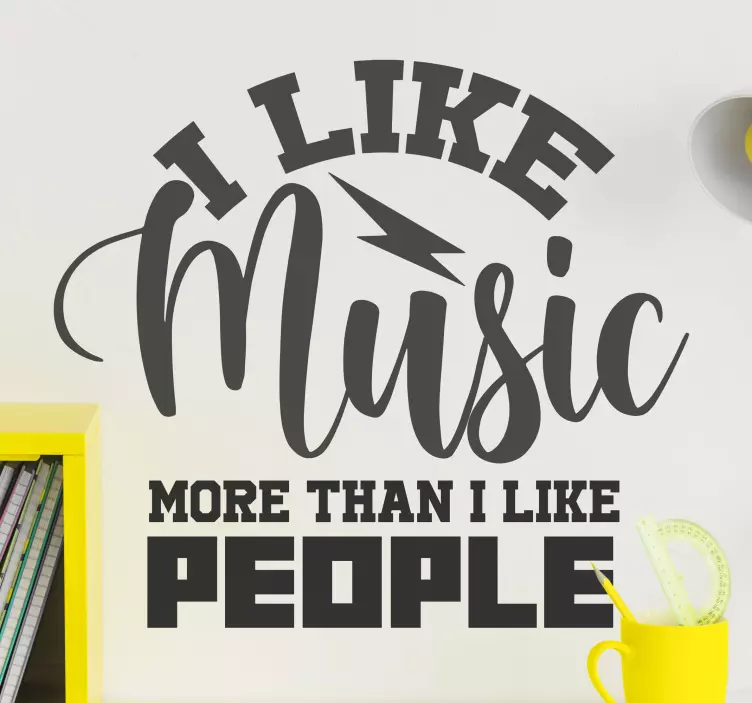 I like music more than people musical  sticker - TenStickers