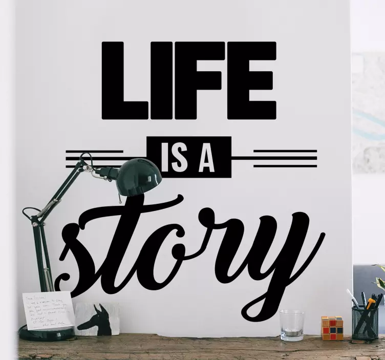Life story inspirational quote wall sticker - TenStickers