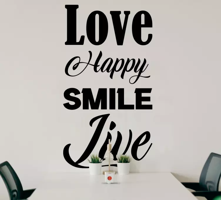 Love Happy Smile Live wall sticker quotes - TenStickers