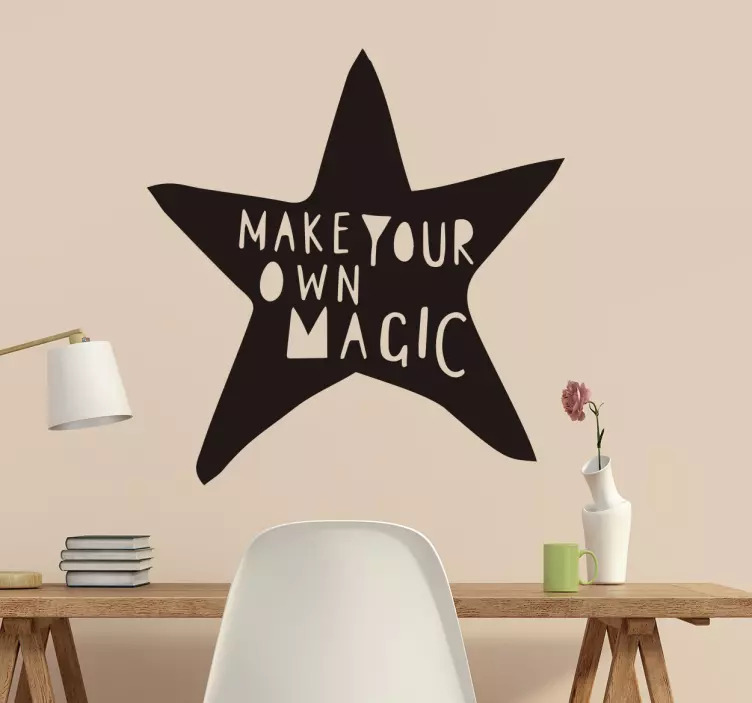 Make your own magic motivational wall sticker - TenStickers