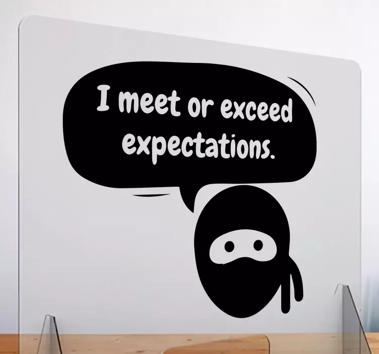 Meet or exceed expectations window decal - TenStickers