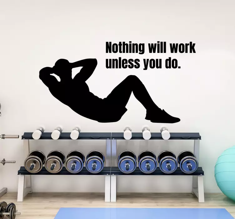Nothing will work fitness wall sticker - TenStickers