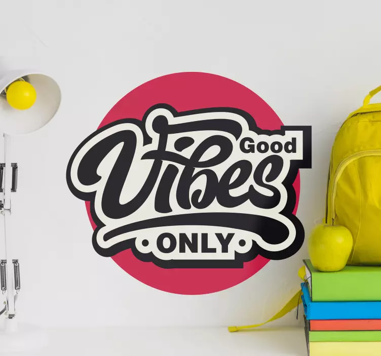 Positive vibes only motivational wall sticker - TenStickers