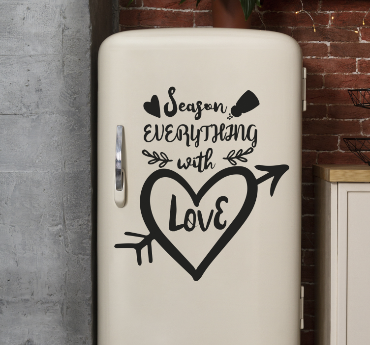 Season everything with love fridge sticker - TenStickers