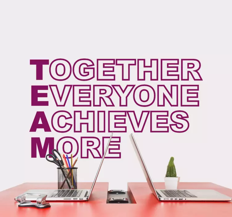 Team inspirational office wall decal - TenStickers