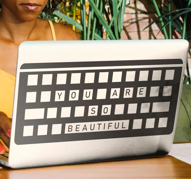 You are so beautiful keyboard button laptop - TenStickers