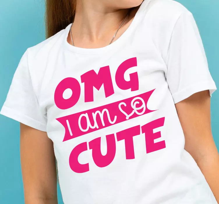 Sentence omg I am so cute Kids t-shirt - TenStickers
