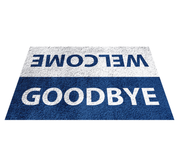 Welcome Goodbye Statement custom rug - TenStickers