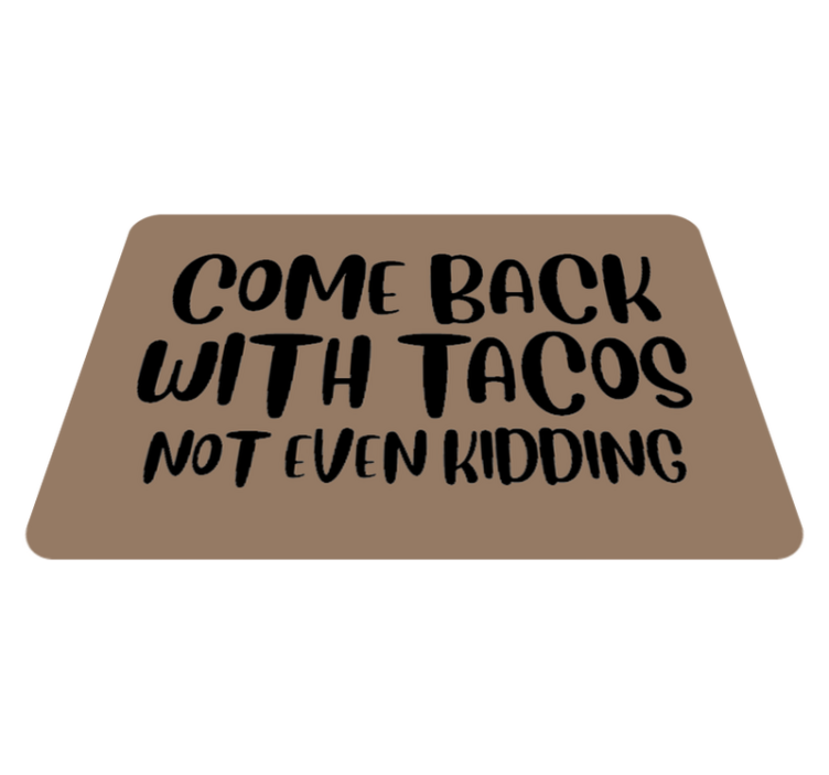 Come Back Tacos custom rug - TenStickers