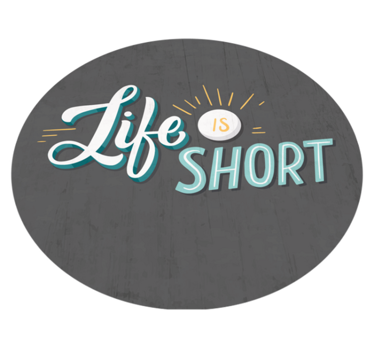 Life is short quote custom rug - TenStickers