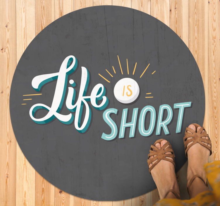 Life is short quote custom rug - TenStickers