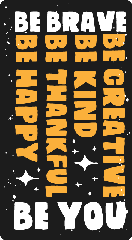 Be brave, kind, creative custom rug - TenStickers